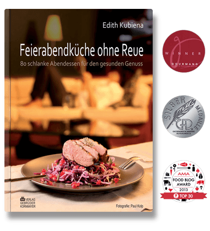 Feierabendküche ohne Reue - Kochbuch von Edith Kubiena